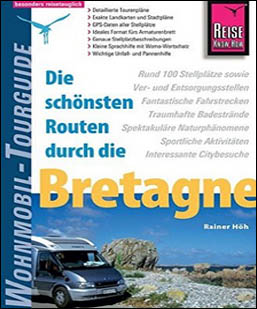 Die schönsten Routen durch die Bretagne mit dem Wohnmobil | WoMoFLAIR Buchtipp