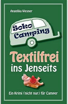 Camping Krimi Roman fürs Wohnmobil 