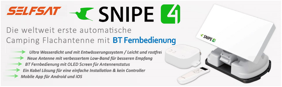 NEUHEIT: Vorstellung SELFSAT SNIPE 4 mit Bluetooth Fernbedienung und Smartphone App